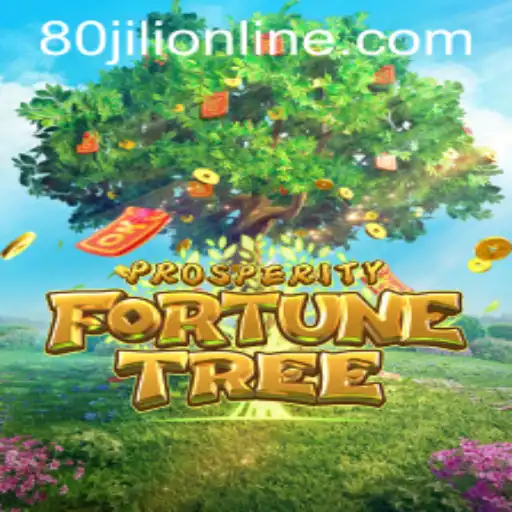 Exploring the Vibrant World of ProsperityFortuneTree and Its Unique Gameplay with 80JILI